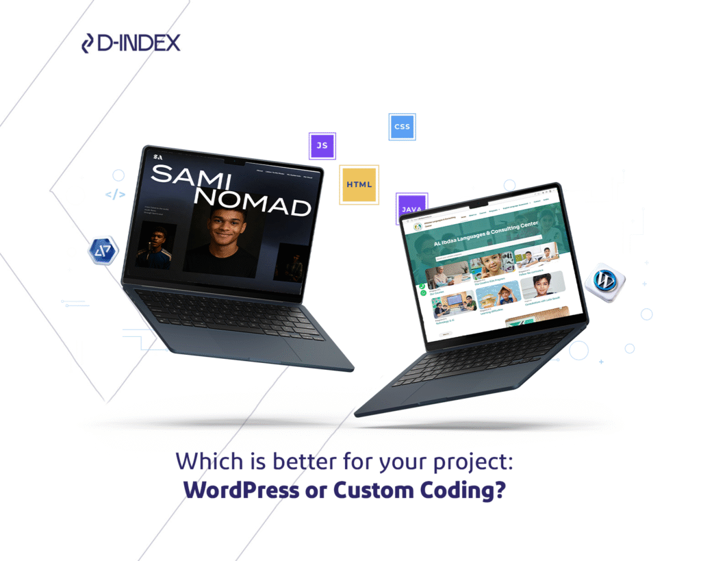 Which Is Better for Your Project: WordPress or Custom Development?